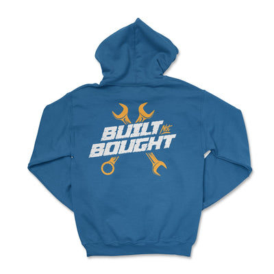 Built Not Bought Hoodie Royal / Small Hooded Sweatshirt